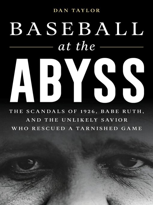 Title details for Baseball at the Abyss by Dan Taylor - Available